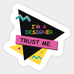 I'm a designer Sticker